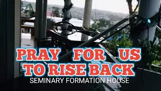 PLEASE DO PRAY FOR US AND HELP US TO RECOVER