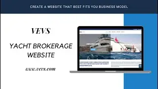 Get quickly discovered online with VEVS Yacht Brokerage Website Builder