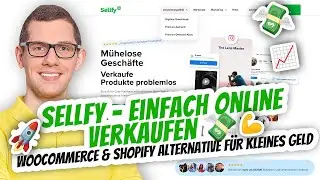 SELLFY 💪 WooCommerce & Shopify Alternative für kleines Geld um Online Produkte zu verkaufen 💸