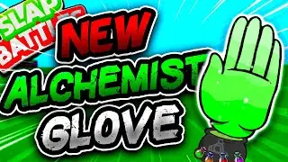 New ALCHEMIST Glove🧪 & HOW to get it! - Slap Battles Roblox