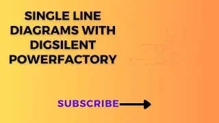 Simple | Effortless | Single Line Diagrams| Digsilent PowerFactory