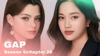 SAM SAVE MON ♥️ CHPTER 27 GAP Season 4