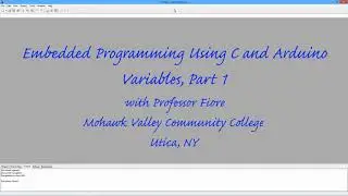 Embedded Programming: Variables Part 1