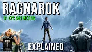 Ragnarok S1 Ep2 541 Meters | Explained