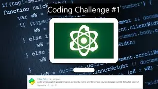 Coding Challengers #1 : Coder un langage de programmation