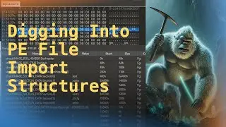 Digging into Import Tables in PE Files - What is the IMAGE_IMPORT_DESCRIPTOR Structure?