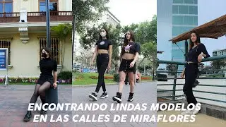 DESCUBRIENDO LINDAS  MODELOS EN MIRAFLORES
