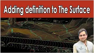 How to Adding definition to The Tin Surface AutoDesk Civil 3D