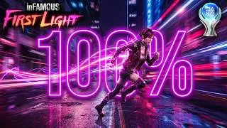 inFAMOUS First Light Platinum Trophy (выбил платину)