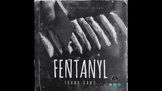 Frank Ramo(Fentanyl)Audio