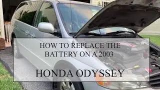 How to replace the battery on a Honda Odyssey 2003
