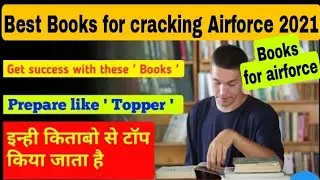 Best books to cracks Airforce  x and y group 2021!! 