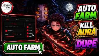 Demonfall Script | AUTO FARM, KILL AURA, DUPE & More! | 2026