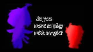 So you want to play with magic? [Meme/Trend] Ft. Michael and Elizabeth Afton (Not original/Inspired)