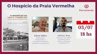 O Hospício da Praia Vermelha