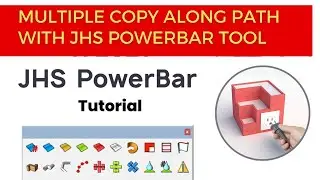 sketchup tutorial |  copy along path | jhs powerbar plugin tutorial