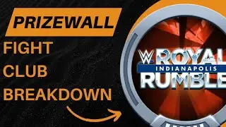 WHAT TO CHOOSE! Fight Club Prizewall Breakdown