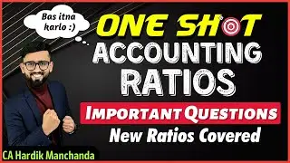 Most Important Questions of Accounting Ratios | New Ratio Covered | Final Revision Class 12 Accounts