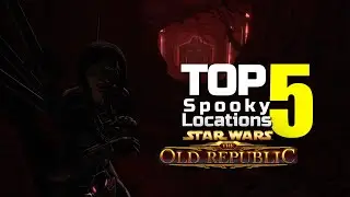 Top 5 MOST Spooky Locations in SWTOR