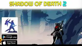 🆕 Shadow of Death 2: Demon Soul - Gameplay Walkthrough Part 1 - Lvl 1-3 (iOS, Android) | Max Level