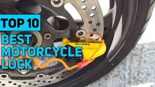 Best Motorcycle Lock in 2023 [Top 10 Motorcycle Lock]
