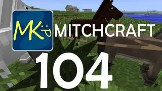 How to Find a Horse - Mitch Plays Minecraft - Ep104