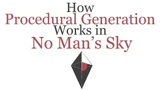 A Quick Explanation on How Procedural Generation Works in No Man's Sky