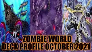 ZOMBIE WORLD DECK PROFILE (OCTOBER 2021) YUGIOH!