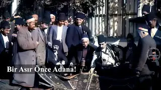 104 Yıl Önce Filme Alınan Adana Görüntüleri! #eskiadana