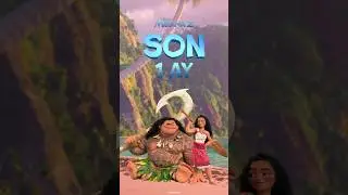 Son 1 Ay! 🌊⌛| Moana 2 | 29 Kasım'da Sinemalarda!