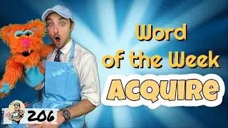 Word of the Week 206: Acquire