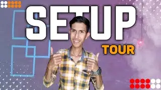 My Setup Tour Rs.5 || How To Make Setup For YouTube || Setup Tour || DG Techs