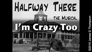 04 I'm Crazy Too in C