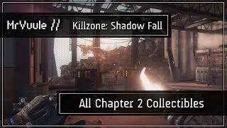 Killzone: Shadow Fall - All Chapter 2 Collectibles ('The Knowledge' Trophy Guide)