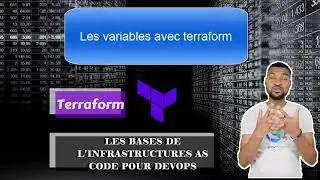 Terraform Formation FR - Utilisation des variables avec terraform en 5 minutes - Automatisation