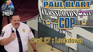 Project Zomboid - Blart Run |#27 | Lockdown