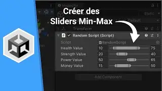 Unity : Créer des Sliders avec une échelle Minimal et Maximal (MinMax Range Sliders)