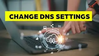 How to CHANGE DNS Settings on Windows 11 (EASY WAY)