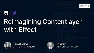 Reimagining ContentLayer with Effect (Part 4)