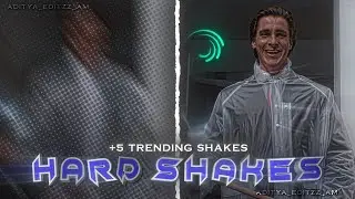 Hard Shakes Pack for Alight Motion 🔥 | Ultimate +5 Shake Presets