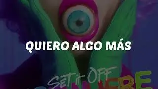 Set It Off-As Good as it Gets sub. español