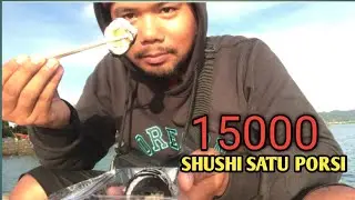 😮WOWW SHUSHI KOMURAH BANGET⁉️ HANYA 15000 ENAK BANGET DIMAKAN DIPINGGIR PANTAI 🤤