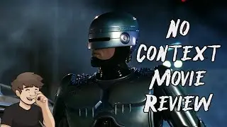 No Context Movie Review - RoboCop