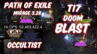 PoE 3.28] Occultist Doom Blast Nightmare Maps 3.28 Mirage League