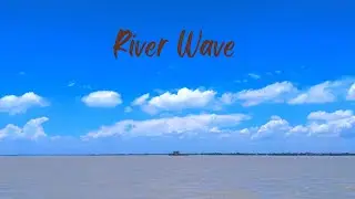 River Wave || Nature Of Beauty 😍😍