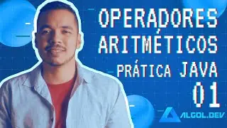 Operadores aritméticos (Prática em Java - 01)