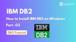 How to download and install IBM DB2 Database on Windows Part -  02| Lec 02