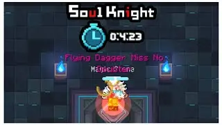 Soul Knight Speedrun By Soul Reaper! (