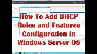 How to Create New Scope in DHCP Windows Server