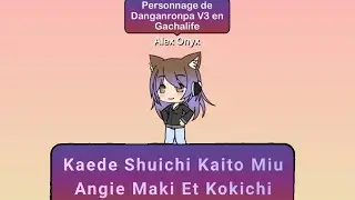 Personnage de Danganronpa (v3) en GachaLife